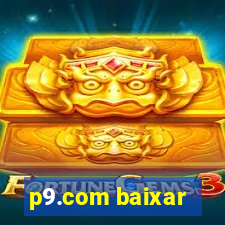 p9.com baixar